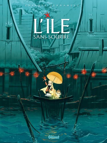 L'île sans sourire - Enrique Fernandez - Livre