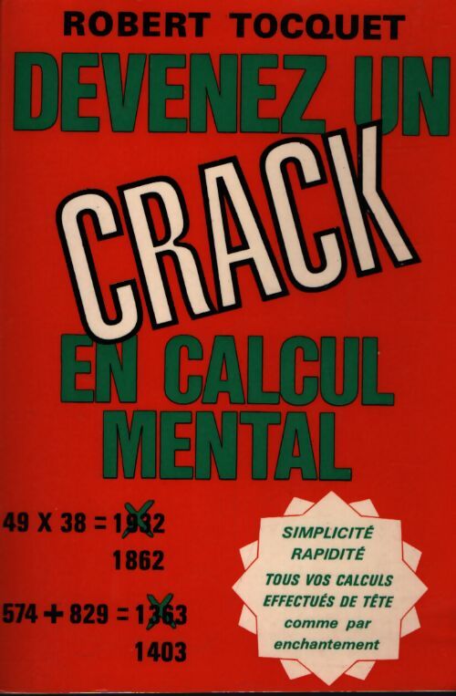 Devenez un crack en calcul mental - Robert Tocquet - Livre