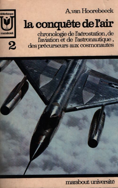 La conquête de l'air Tome II - A. Van Hoorebeeck - Livre