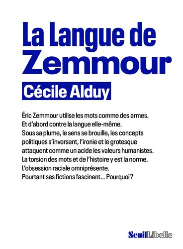 La Langue de Zemmour - Cécile Alduy - Livre