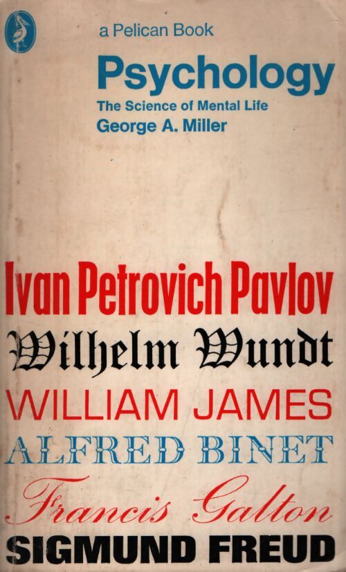 Psychology - George A. Miller - Livre