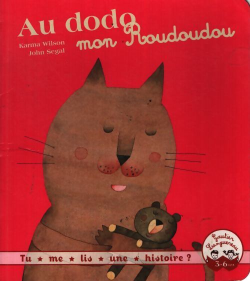 Au dodo mon roudoudou - Karma Wilson - Livre