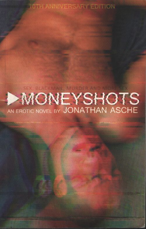 Moneyshots - Jonathan Asche - Livre