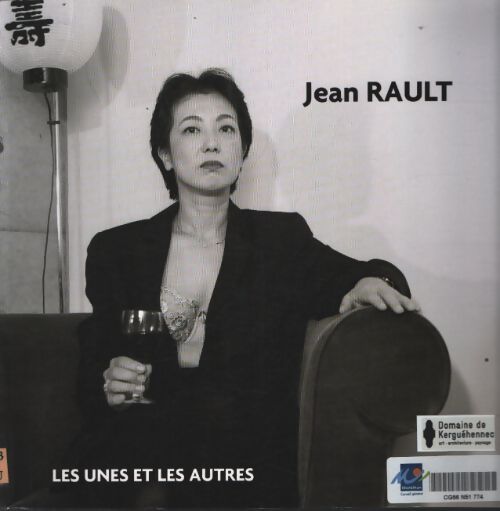 Jean rault les unes et les autres - Collectif - Livre
