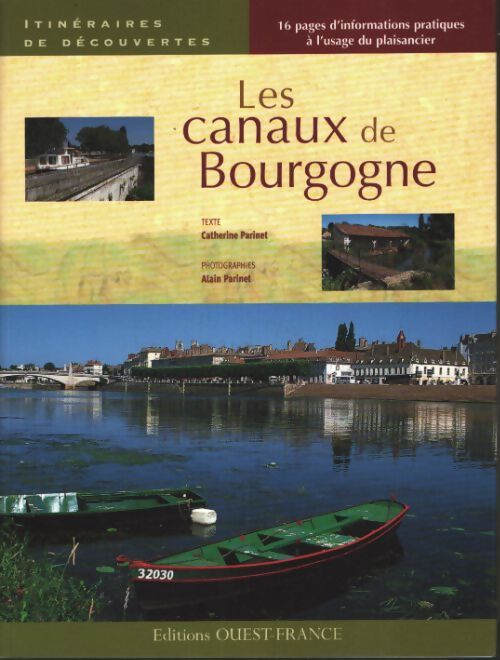 Les canaux de Bourgogne - Catherine Parinet - Livre