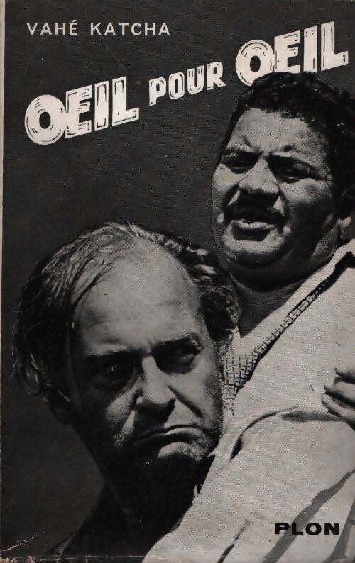 Oeil pour oeil - Vahé Katcha - Livre