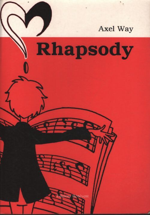 Rhapsody - Axel Way - Livre