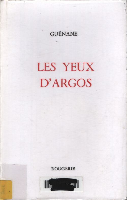 Les yeux d'argos - Guenane - Livre