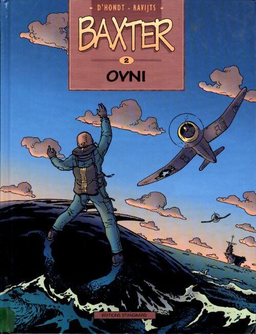 Baxter Tome II : Ovni - D'Hondt - Livre