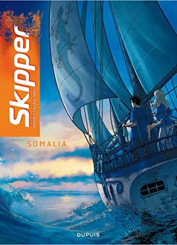 Skipper Tome I : Somalia - Callède - Livre