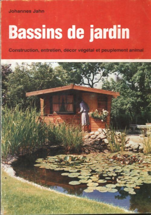 Bassins de jardin - Johannes Jahn - Livre