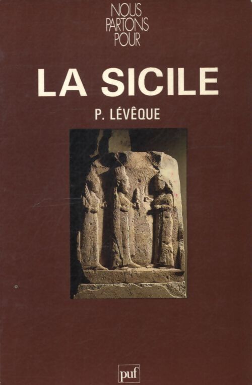 La Sicile - P Lévêque - Livre