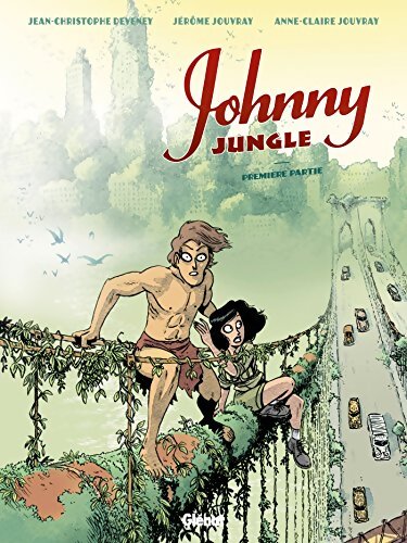 Johnny Jungle Tome I - J-C. Deveney - Livre