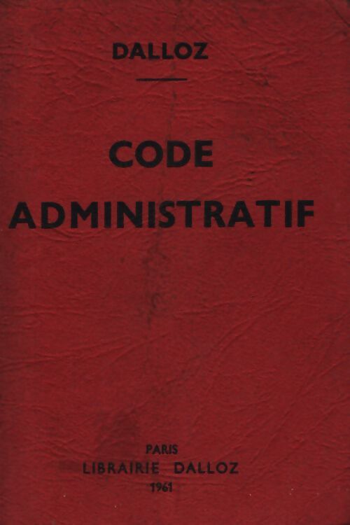 Code administratif 1961 - Collectif - Livre