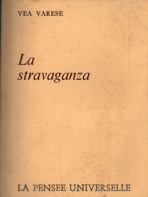 La stravaganza - Vea Varese - Livre