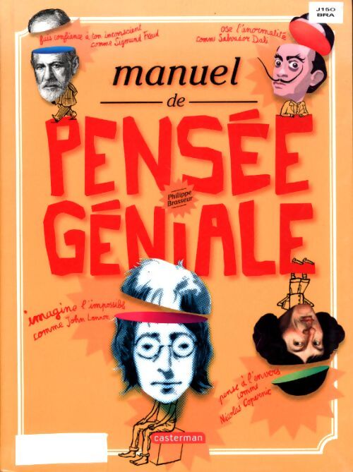 Manuel de pensée géniale : Grand format - Philippe Brasseur - Livre