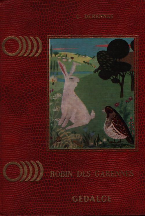 Robin des garennes - Gustave Derennes - Livre
