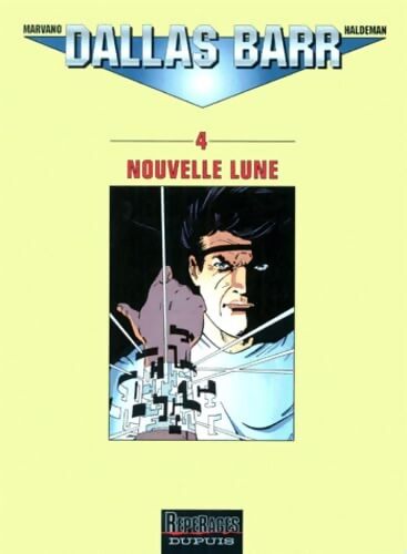 Dallas Barr Tome IV : Nouvelle lune - Haldeman - Livre