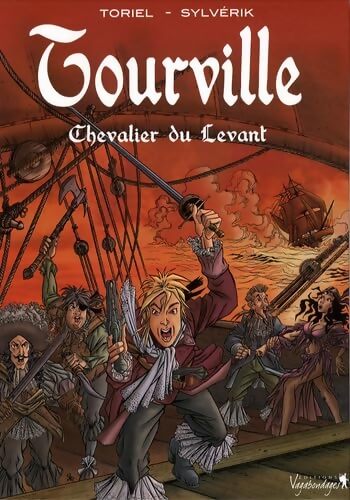 Tourville Tome I : Chevalier du levant - Allan Toriel - Livre