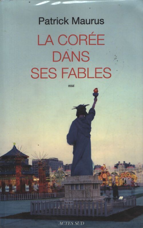 La corée dans ses fables - Patrick Maurus - Livre