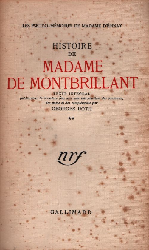 Histoire de madame de Montbrillant Tome II - Georges Roth - Livre