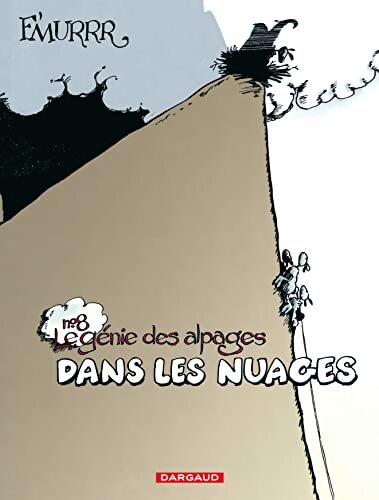 Le génie des alpages Tome VIII : Dans les nuages - F'Murr - Livre