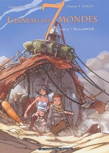 L'anneau des 7 mondes Tome II : Alliance - Giovanni Gualdoni - Livre