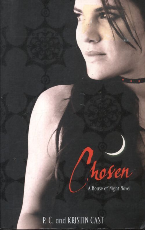 Chosen : Number 3 in séries - Kristin Cast - Livre