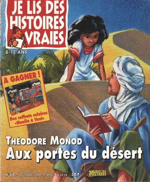 Je lis des histoires vraies n°68 : Aux ports du désert - Collectif - Livre