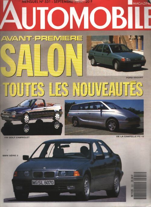 L'automobile magazine n°531 : Salon, toutes les nouveautés 1990 - Collectif - Livre