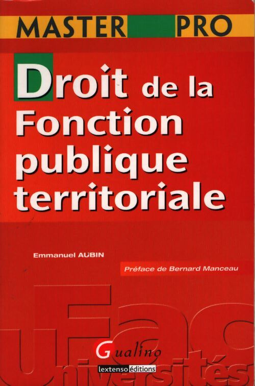 Droit de la fonction publique territoriale - Emmanuel Aubin - Livre