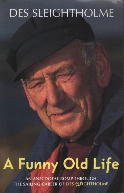 A funny old life - Des Sleightholme - Livre