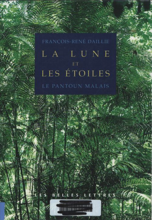 La lune et les étoiles - François-René Daillié - Livre