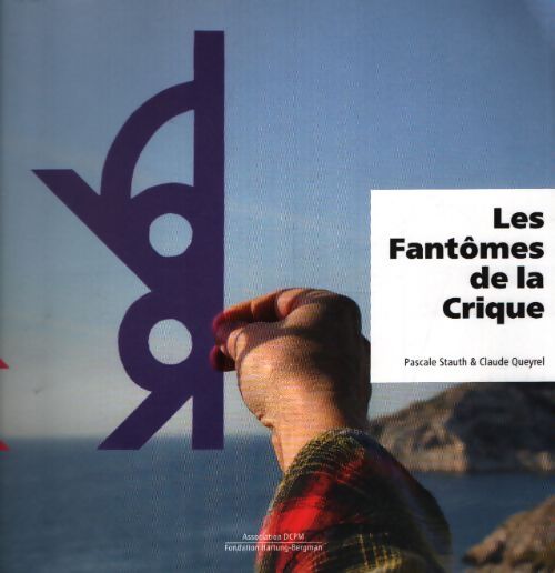 Les fantômes de la Crique - Pascale Stauth - Livre