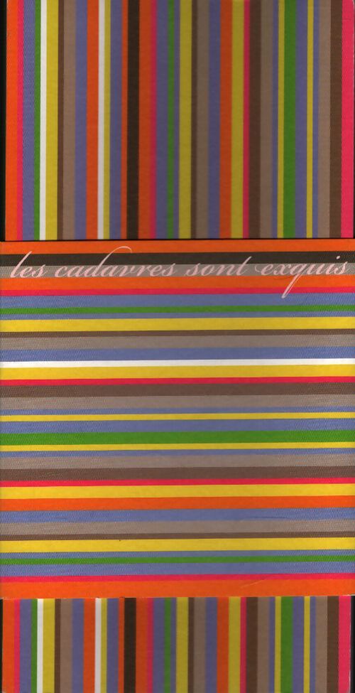 Les cadavres sont exquis - Collectif - Livre