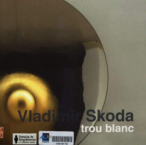 Trou blanc - Vladimir Skoda - Livre
