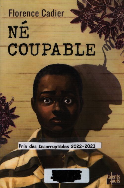 Né coupable - Florence Cadier - Livre