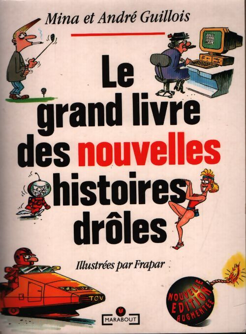 Le grand livre des nouvelles histoires drôles 1991 - Mina Guillois - Livre