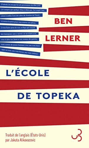 L'école de Topeka - Ben Lerner - Livre