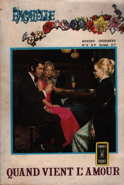 Bagatelle n°3 : Quand vient l'amour - Collectif - Livre