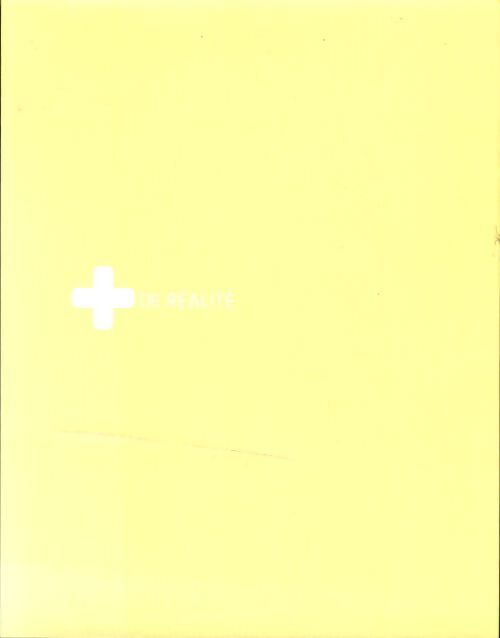 + de réalité - Collectif - Livre