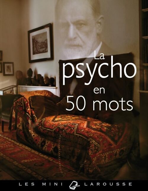 La psycho en 50 mots - Bethsabée Blumel - Livre