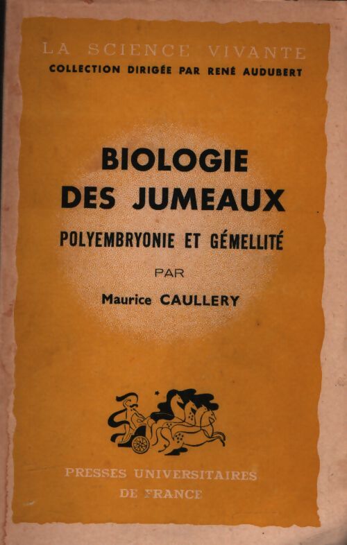 Biologie des jumeaux - Maurice Caullery - Livre