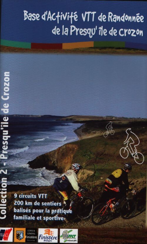 Base d'activité VTT randonnée de la prequ'île de Crozon - Collectif - Livre