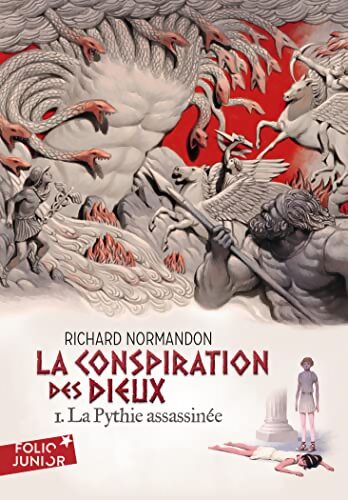 LA CONSPIRATION DES DIEUX 1 - LA PYTHIE ASSASSINEE - Richard Normandon - Livre