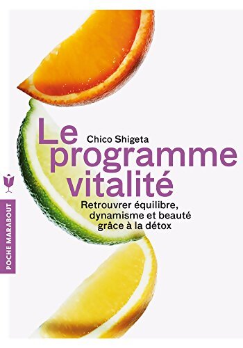 Le programme vitalité - Chico Shigeta - Livre