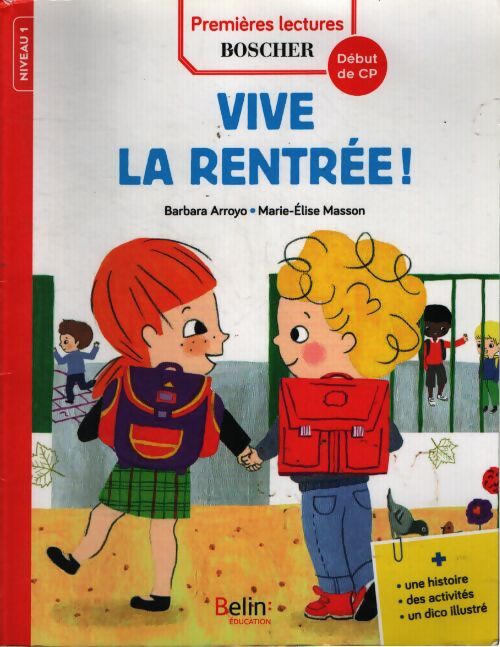 Vive la rentrée ! - Barbara Arroyo - Livre
