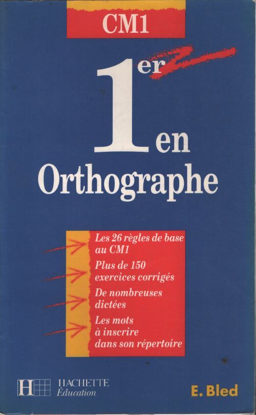 1er en orthographe CM1 - Bled - Livre