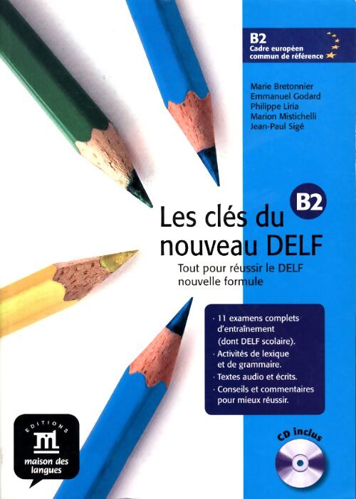 Clés du nouveau delf b2 livre eleve+cd - Marie Bretonnier - Livre