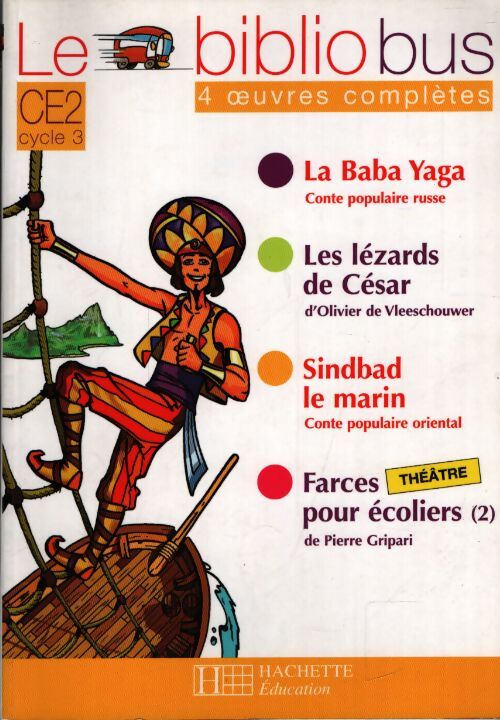 Le bibliobus n°3 CE2 : La baba yaga - Collectif - Livre
